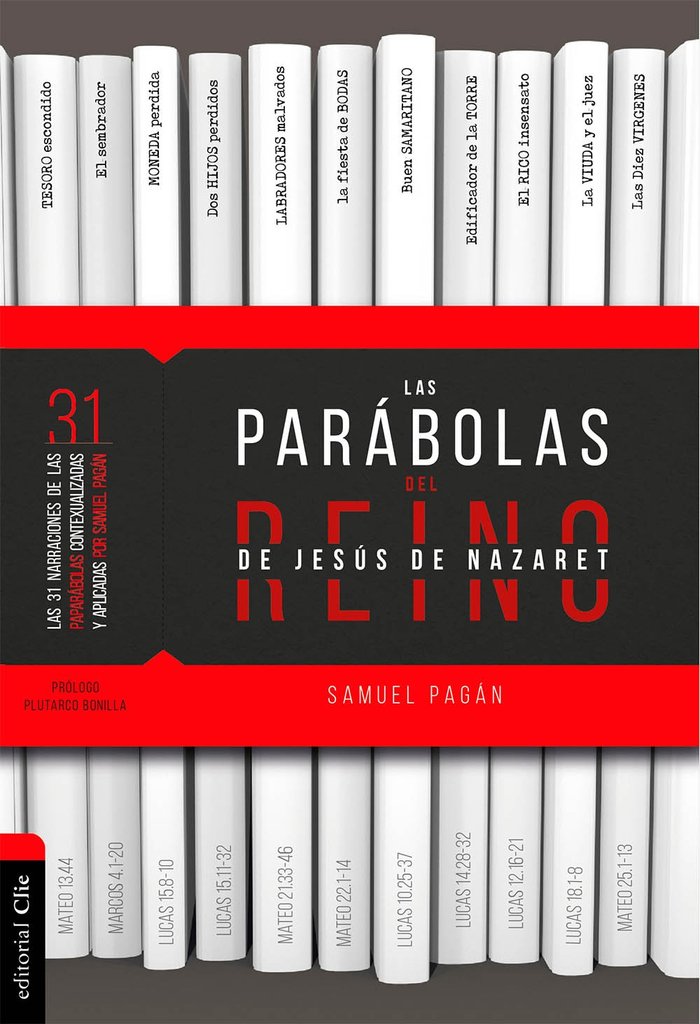 Las parábolas del reino de Jesús de Nazaret, de Pagán, Samuel | portada del libro