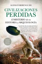 CIVILIZACIONES PERDIDAS (LEB), de ALEMAN BERENGUER | portada del libro