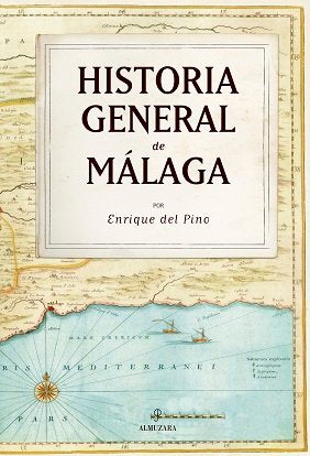 HISTORIA GENERAL DE MチLAGA (N.E.), de DEL PINO | portada del libro