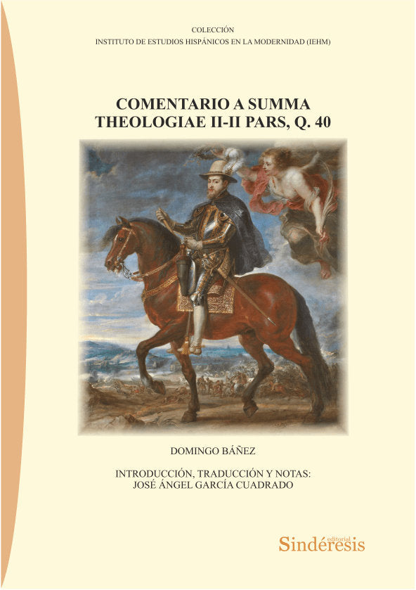 COMENTARIO A SUMMA THEOLOGIAE II-II PARS, Q. 40 | portada del libro