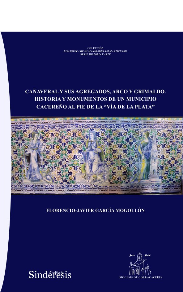 CAÑAVERAL Y SUS AGREGADOS ARCO Y GRIMALDO, de GARCI& X00301 | portada del libro