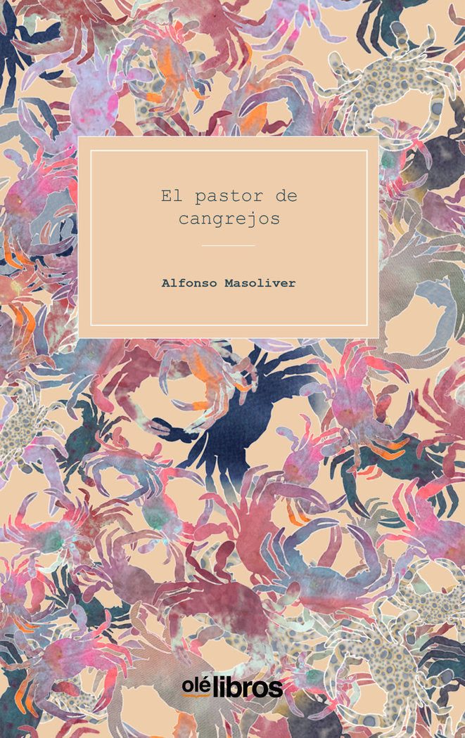 El pastor de cangrejos, de Masoliver Sagardoy, Alfonso | portada del libro