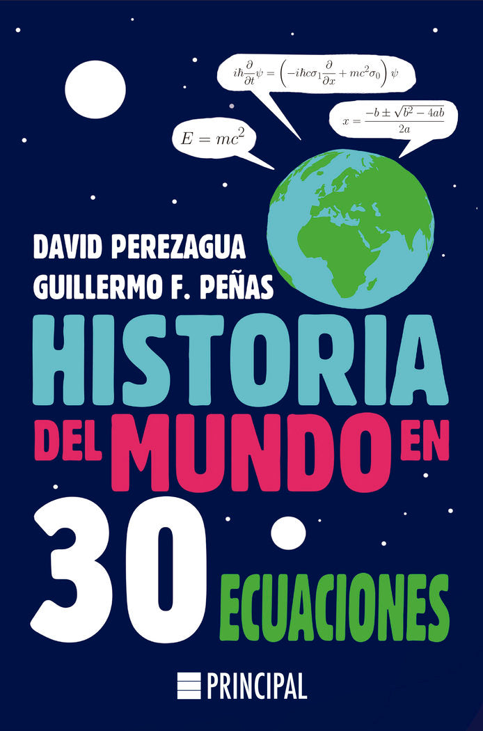 Historia del mundo en 30 ecuaciones, de Perezagua, David | portada del libro
