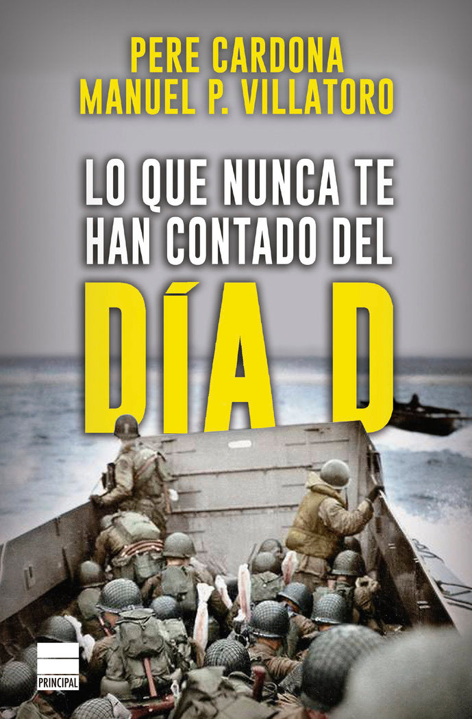 LO QUE NUNCA TE HAN CONTADO DEL DIA D, de CARDONA, PERE | portada del libro