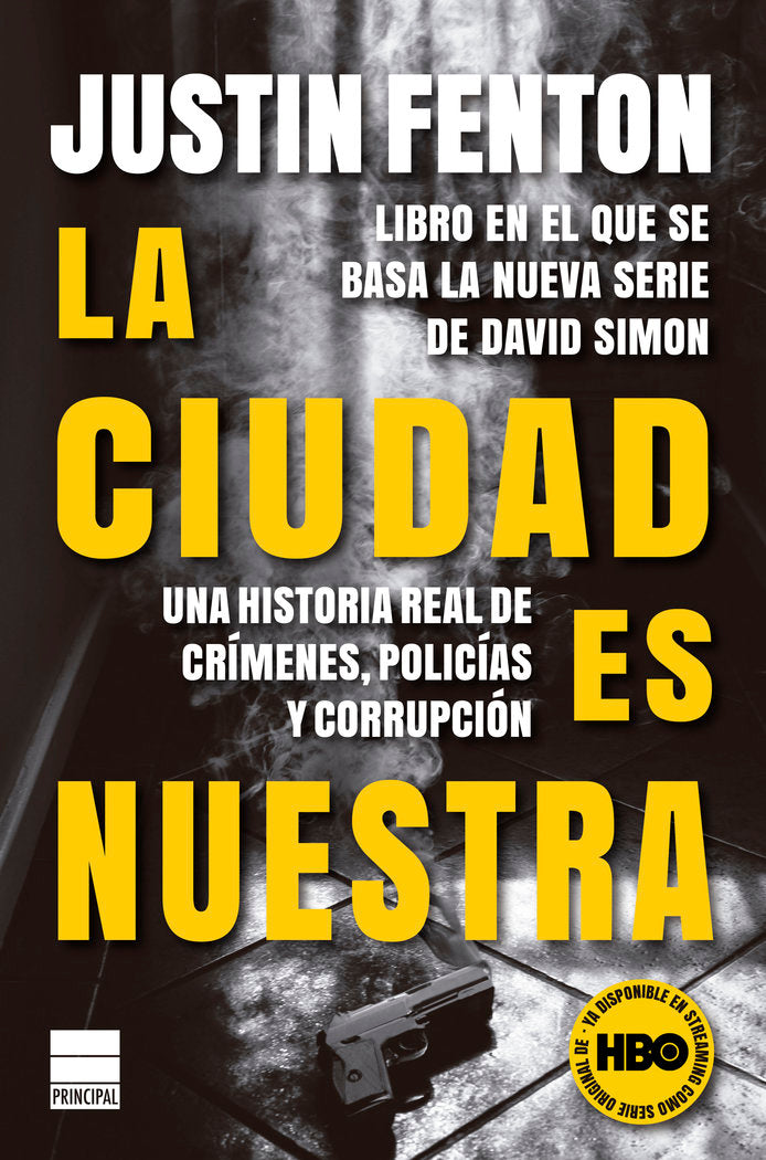 LA CIUDAD ES NUESTRA, de FENTON, JUSTIN | portada del libro