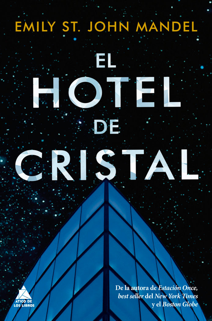 El hotel de cristal, de St. John Mandel, Emily | portada del libro