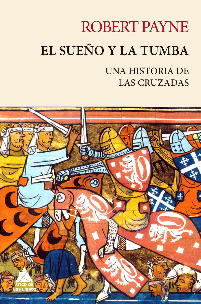 EL SUEÑO Y LA TUMBA, de PAYNE, ROBERT | portada del libro