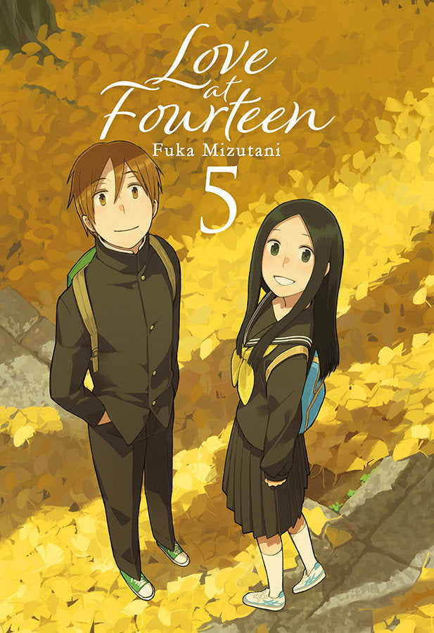 LOVE AT FOURTEEN 5, de FUKA,MIZUTANI | portada del libro