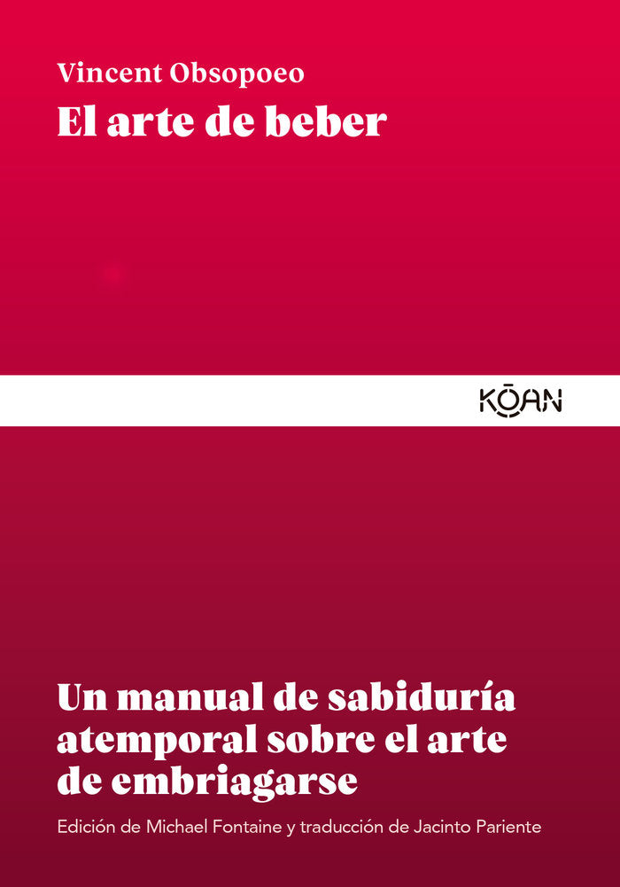 EL ARTE DE BEBER, de OBSOPOEO, VINCENT | portada del libro