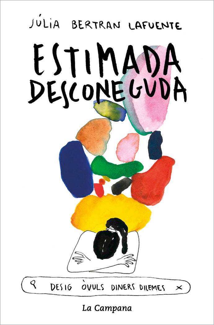 Estimada desconeguda, de JULIA BERTRAN | portada del libro