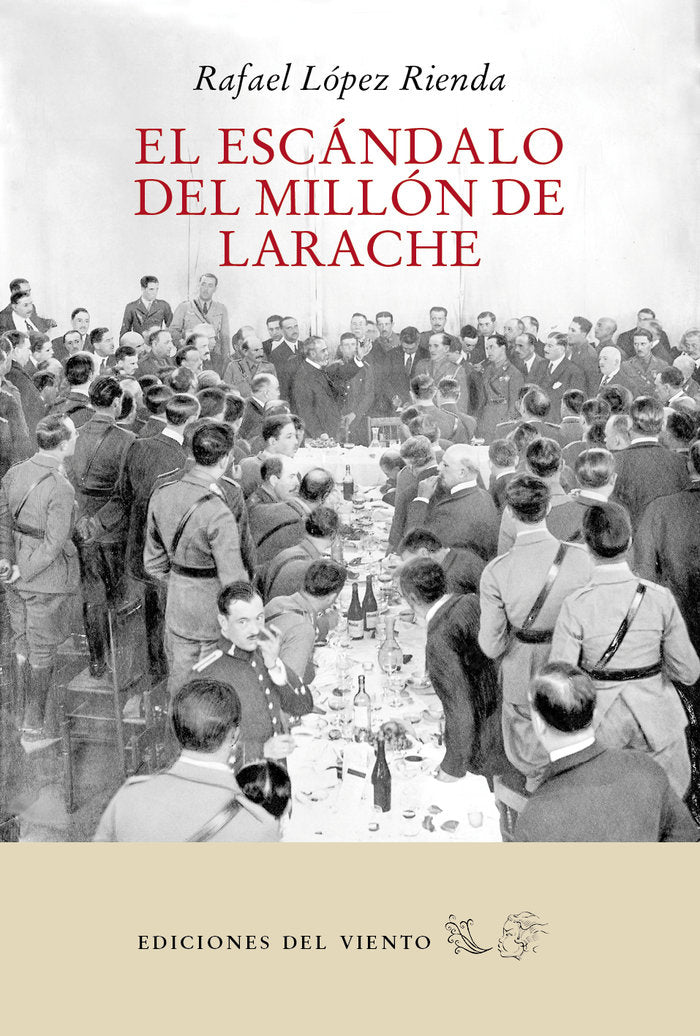 EL ESCANDALO DEL MILLON DE LARACHE, de LOPEZ RIENDA, RAFAEL | portada del libro