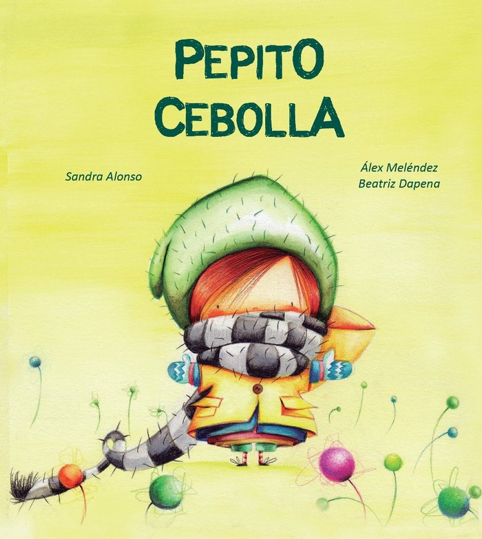 PEPITO CEBOLLA, de ALONSO, SANDRA | portada del libro