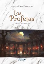 Los Profetas, de Javier Raya Demidoff | portada del libro