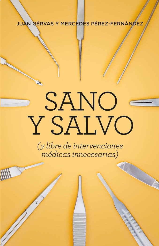 Sano y Salvo (NE), de Gérvas, Juan | portada del libro