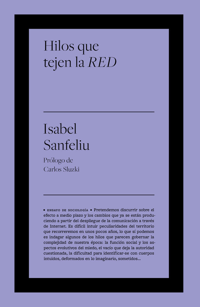 HILOS QUE TEJEN LA RED, de SANFELIU, ISABEL | portada del libro
