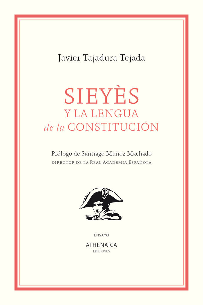 SIEYES Y LA LENGUA DE LA CONSTITUCION, de TAJADURA TEJADA, JAVIER | portada del libro