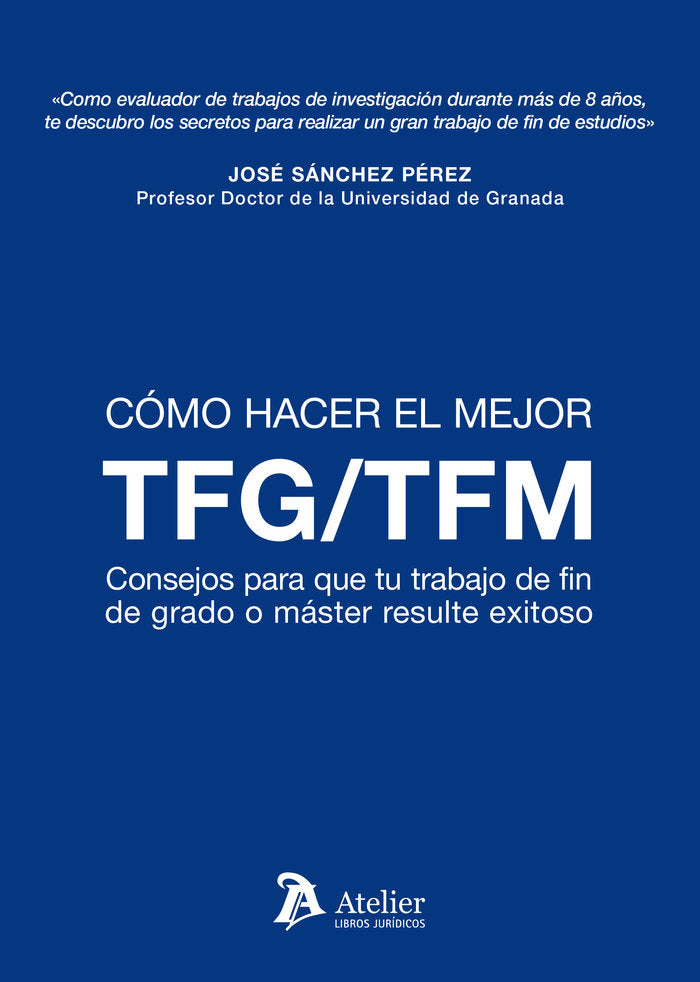 COMO HACER EL MEJOR TFM TFG | portada del libro