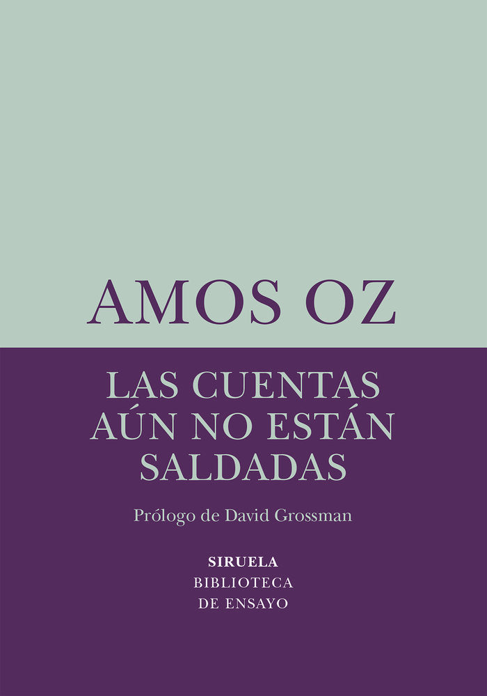 Las cuentas aún no están saldadas, de Oz, Amos | portada del libro