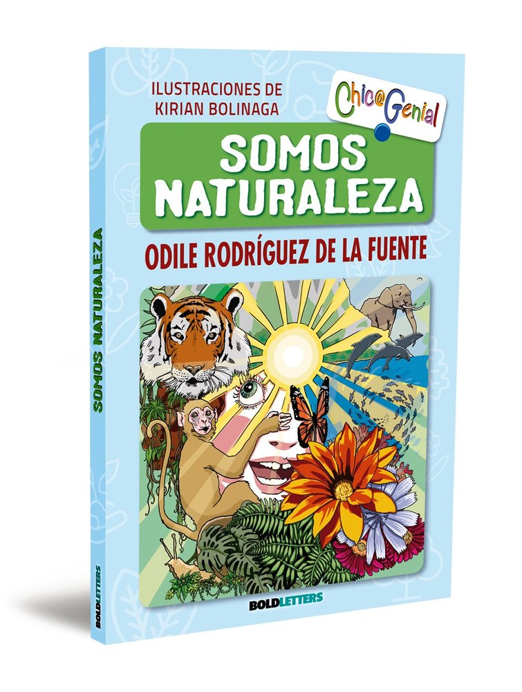 SOMOS NATURALEZA, de RODRIGUEZ DE LA FUENTE, ODILE | portada del libro