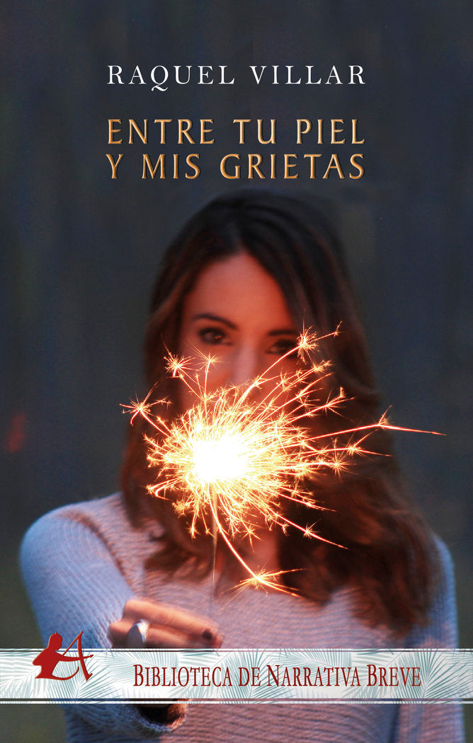 Entre tu piel y mis grietas, de Villar, Raquel | portada del libro