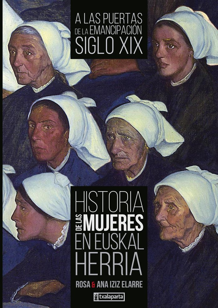 HISTORIA DE LAS MUJERES EN EUSKAL HERRIA III, de IZIZ ELARRE, ANA ISABEL | portada del libro