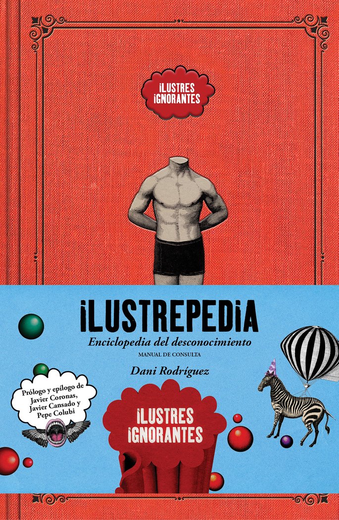 Ilustrepedia, de Ilustres Ignorantes | portada del libro