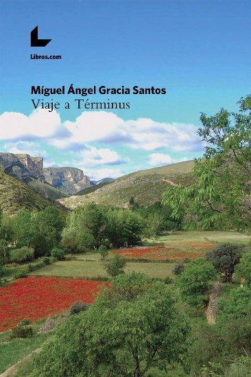VIAJE A TERMINUS, de GRACIA SANTOS, MIGUEL ANGEL | portada del libro
