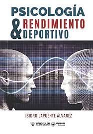 Psicología y rendimiento deportivo, de Lapuente Álvarez, Isidro | portada del libro