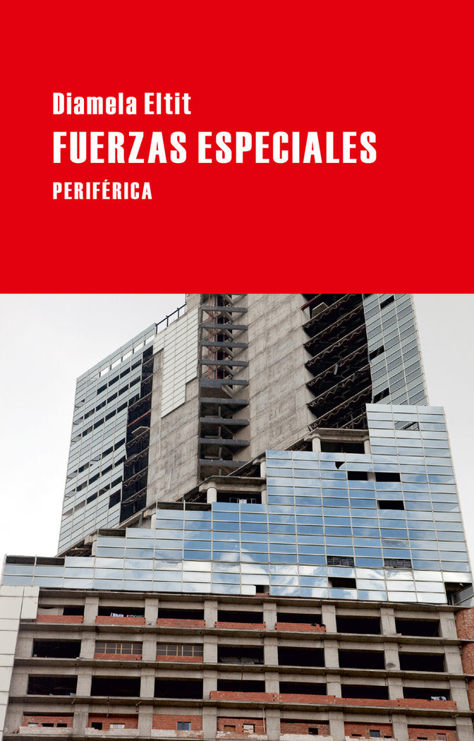 FUERZAS ESPECIALES, de ELTIT, DIAMELA | portada del libro