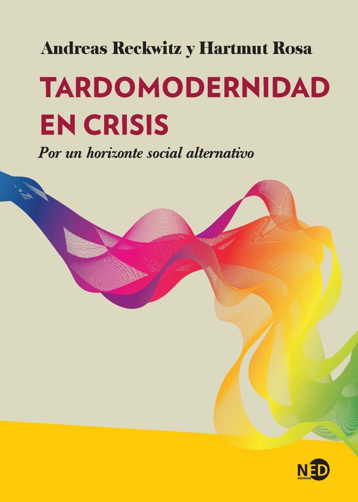 TARDOMODERNIDAD EN CRISIS, de RECKWITZ | portada del libro