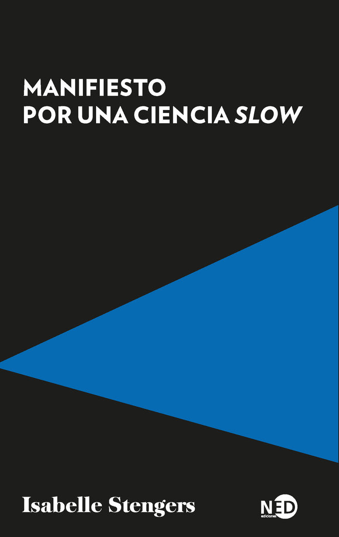 Manifiesto por una ciencia slow, de STENGERS,ISABELLE | portada del libro