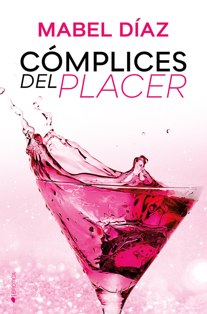 Cómplices del placer, de Díaz, Mabel | portada del libro
