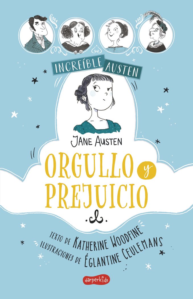 Increíble Austen. Orgullo y prejuicio, de Woodfine, Katherine | portada del libro