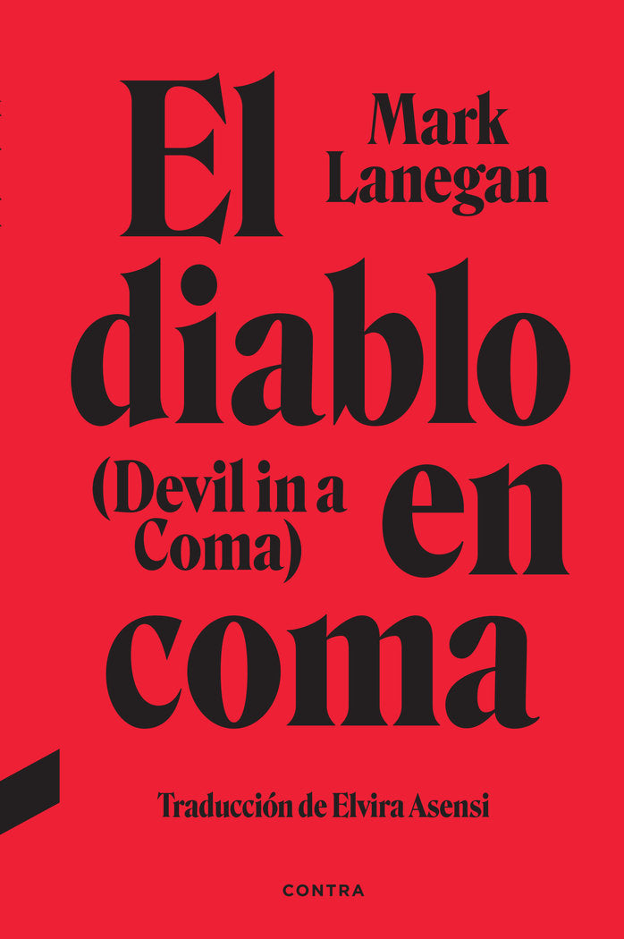 EL DIABLO EN COMA, de LANEGAN, MARK& X0200F | portada del libro
