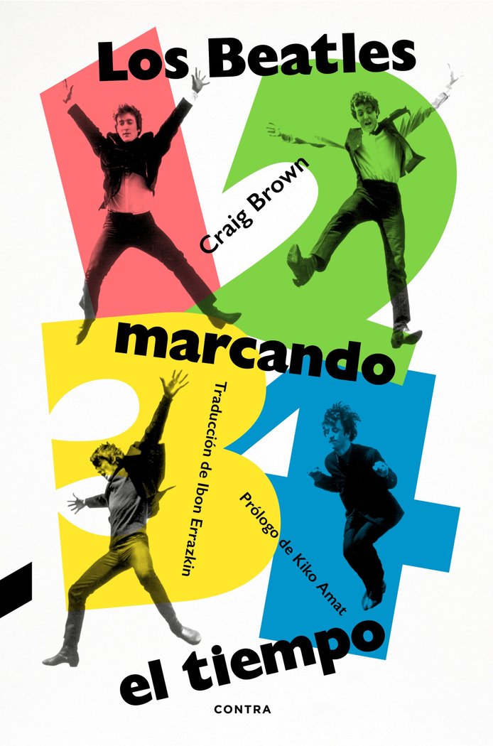 1, 2, 3, 4: Los Beatles marcando el tiempo, de BROWN, CRAIG | portada del libro