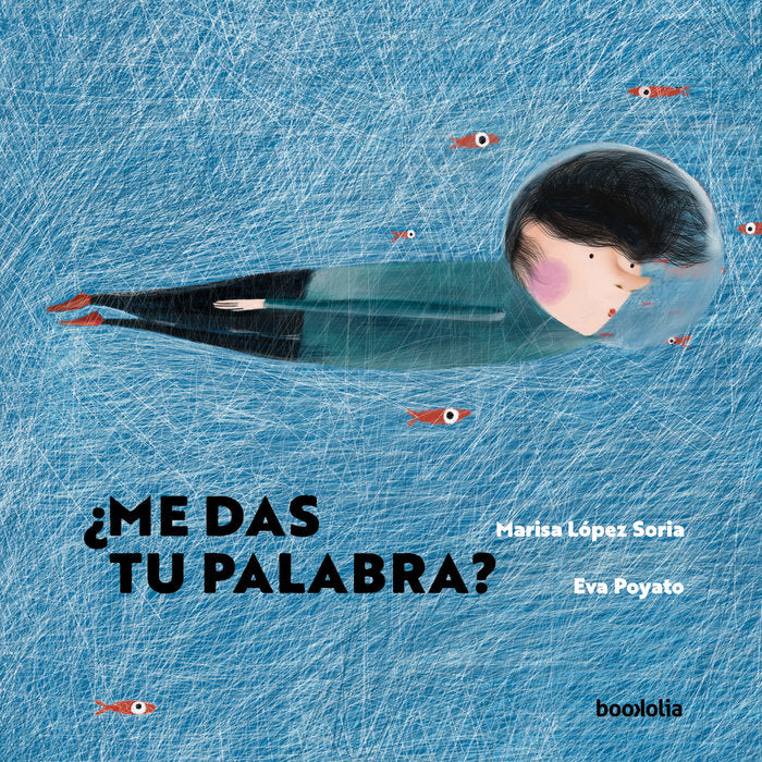 ME DAS TU PALABRA, de LOPEZ SORIA, MARISA | portada del libro