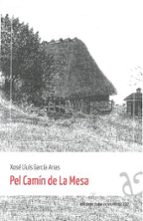 PEL CAMIN DE LA MESA, de XOSE LLUIS GARCIA ARIAS | portada del libro