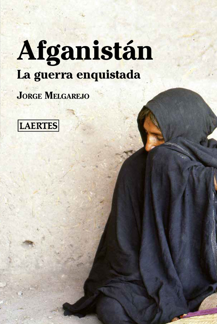 AFGANISTチN (LAERTES), de Melgarejo Amarilla | portada del libro