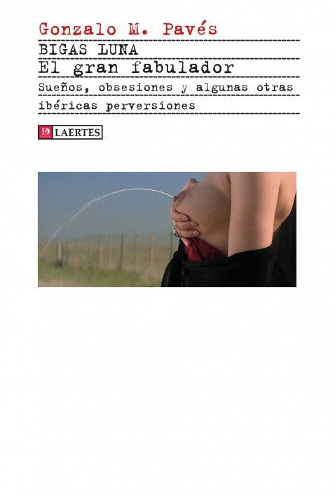 BIGAS LUNA. EL GRAN FABULADOR, de PAVES | portada del libro