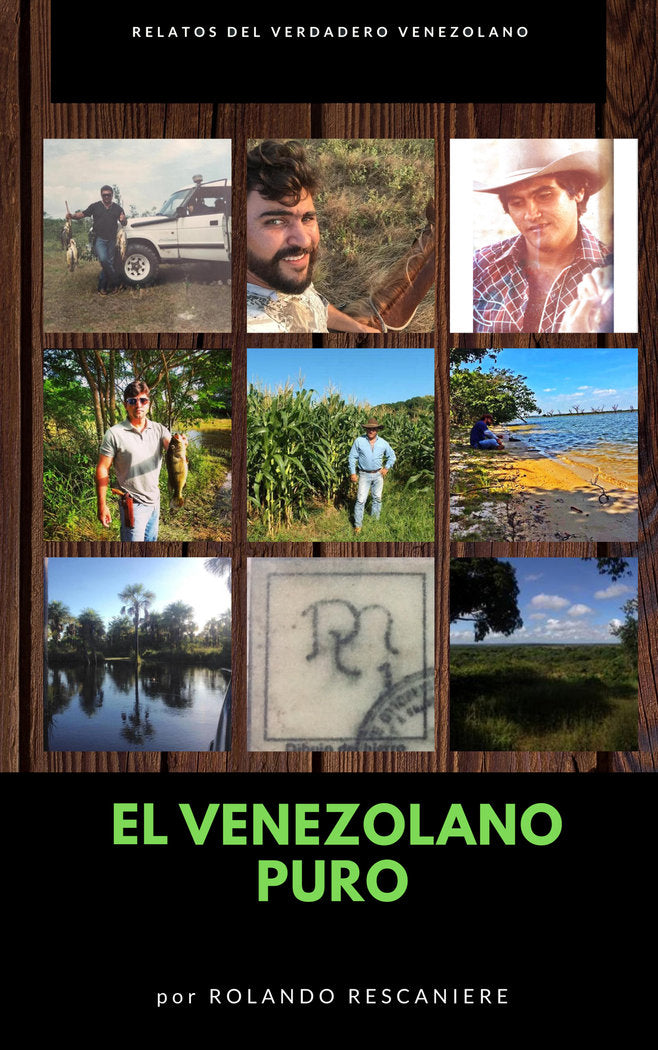 El Venezolano Puro, de Rescaniere Calderon, Rolando | portada del libro