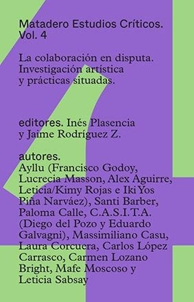 La colaboración en disputa. Investigación artística y prácticas situad, de VARIOS AUTORES | portada del libro