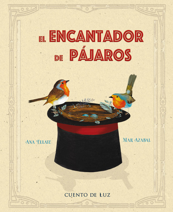 EL ENCANTADOR DE PAJAROS, de EULATE, ANA | portada del libro