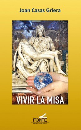 Vivir la misa, de Casas Griera, Joan | portada del libro