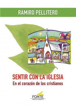 SENTIR CON LA IGLESIA, de PELLITERO, RAMIRO | portada del libro