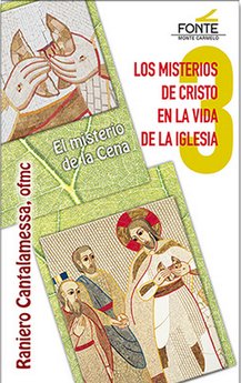 MISTERIOS DE CRISTO EN LA VIDA DE LA IGLESIA, de CATALAMESSA, RANIERO | portada del libro