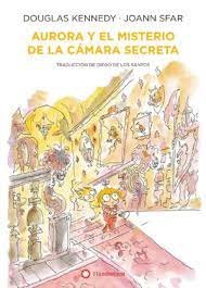 AURORA Y EL MISTERIO DE LA CAMARA SECRETA, de DOUGLAS KENNEDY | portada del libro