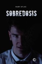 (I.B.D.) SOBREDOSIS, de RUBY ATLAS | portada del libro