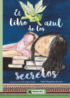 El libro azul de los secretos, de ISABEL RIQUELME TOSCANO | portada del libro