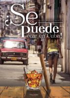 ¿SE PUEDE PECAR EN CUBA!, de JESUS MUÑOZ GARCIA | portada del libro