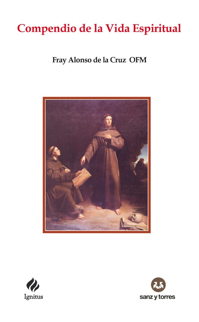 Compendio de la vida espiritual, de DE LA CRUZ, FRAY ALONSO | portada del libro